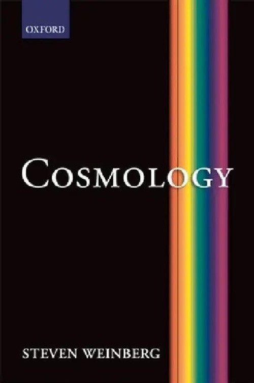 Cosmology: Structures and Excitations by Steven Weinberg – Oxford University Press view 2