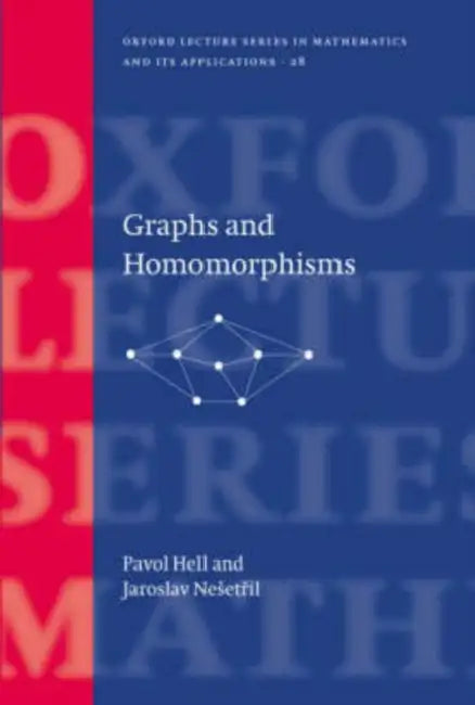 Graphs and Homomorphisms (English, Pavol Hell | Jaroslav Nesetril)