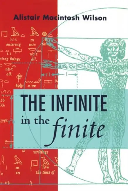 The Infinite in the Infinite (English, Alistair MacIntosh Wilson)