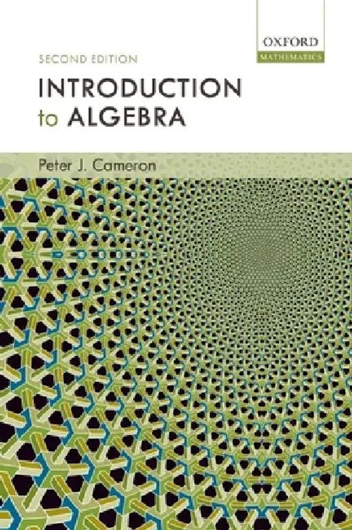 Introduction to Algebra by Peter J. Cameron – OUP Oxford view 2