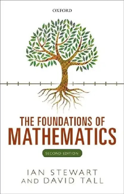 Buy The Foundations of Mathematics (English, Ian Stewart) — BookShops.in