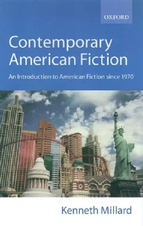 Contemporary American Fiction: An Introduction to American Fiction Since 1970 – Kenneth Millard view 2