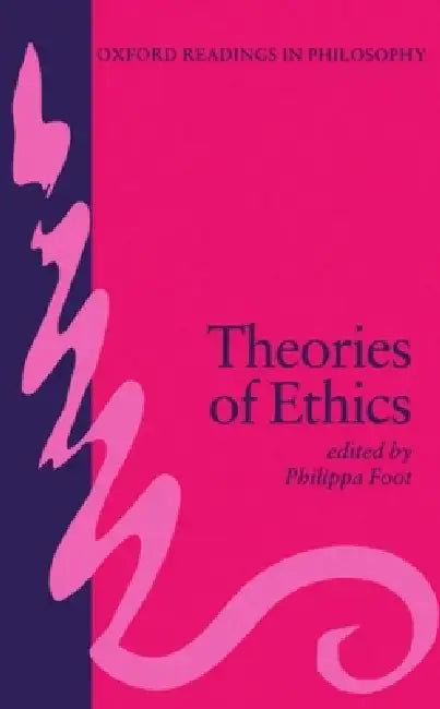 Buy Theories of Ethics (English, Philippa R. Foot) — BookShops.in