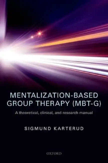 Mentalization-Based Group Ther (Mbt-G) P (English, Karterud)