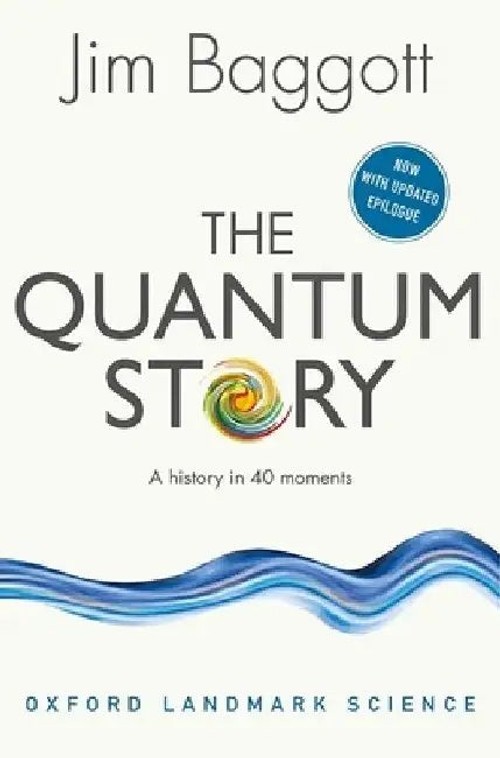 The Quantum Story by Jim Baggott – Oxford University Press view 2