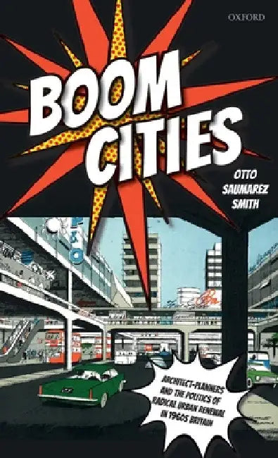 Buy Boom Cities (English, Otto Saumarez Smith) — BookShops.in