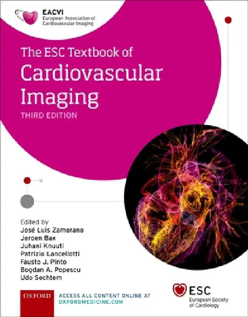 Buy The Esc Textbook of Cardiovascular Imaging | by Jose Luis Zamorano | Jeroen Bax | Juhani Knuuti | Oxford University Press | by Jose Luis Zamorano | Jeroen Bax | Juhani Knuuti | Oxford University Press | by Jose Luis Zamorano | Jeroen Bax | Juhani Knuuti | Oxford University Press | by Jose Luis Zamorano | Jeroen Bax | Juhani Knuuti | Oxford University Press | by Jose Luis Zamorano | Jeroen Bax | Juhani Knuuti | Oxford University Press | by Jose Luis Zamorano | Jeroen Bax | Juhani Knuuti | Oxford — BookShops.in