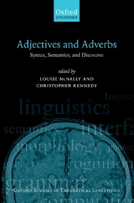 Buy Oxford Studies in Theoretical Linguistics (English, Louise McNally | Chris Kennedy) — BookShops.in