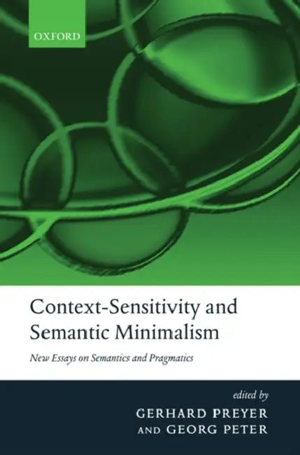 Buy Context-Sensitivity and Semantic Minimalism (English, Gerhard Preyer | Georg Peter | Jay Atlas) — BookShops.in