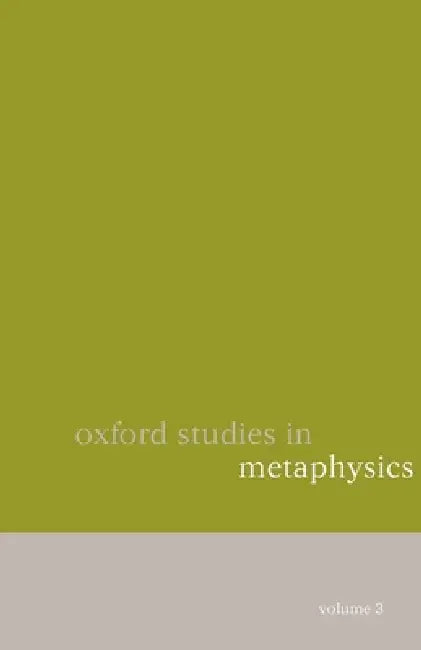Oxford Studies in Metaphysics (English, Dean Zimmerman)