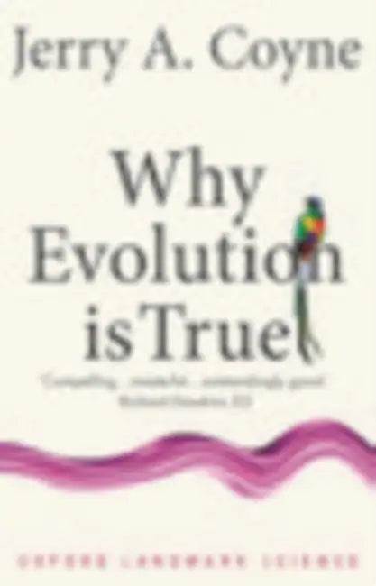 Buy Why Evolution is True (English, Jerry A. (Professor of Ecology, amp; Evolution, University of Chicago) Coyne) | by Jerry A. (Professor of Ecology, amp; Evolution, University o | Oxford UP | by Jerry A. (Professor of Ecology, amp; Evolution, University o | Oxford UP | by Jerry A. (Professor of Ecology, amp; Evolution, University o | Oxford UP | by Jerry A. (Professor of Ecology, amp; Evolution, University o | Oxford UP | by Jerry A. (Professor of Ecology, amp; Evolution, University o | Oxford UP  — BookShops.in