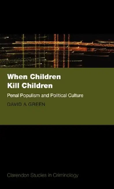 Buy When Children Kill Children (English, David A. Green) — BookShops.in