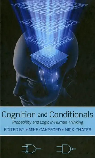Cognition and Conditionals (English, Mike Oaksford | Nick Chater)