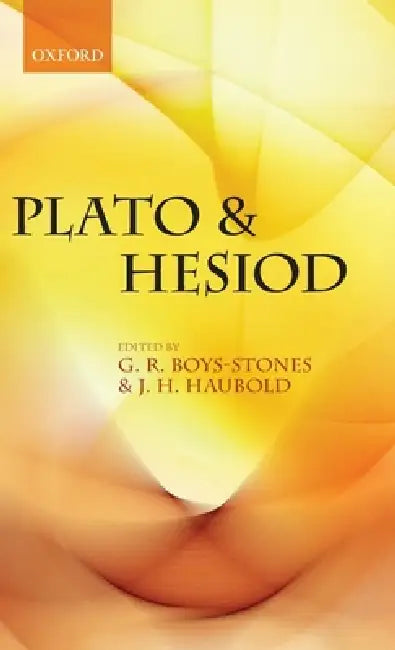 Buy Plato and Hesiod (English, G. R. Boys-Stones | J. H. Haubold) — BookShops.in