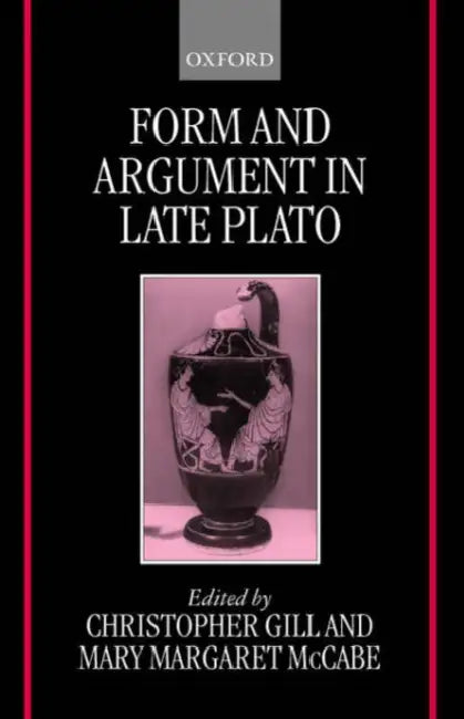 Buy Form and Argument in Late Plato (English, Christopher Gill | Mary Margaret McCabe) — BookShops.in