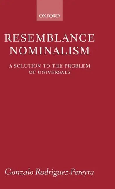 Buy Resemblance Nominalism (English, Gonzalo Rodriguez-Pereyra) — BookShops.in