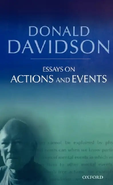 Essays on Actions and Events (English, Donald Davidson)