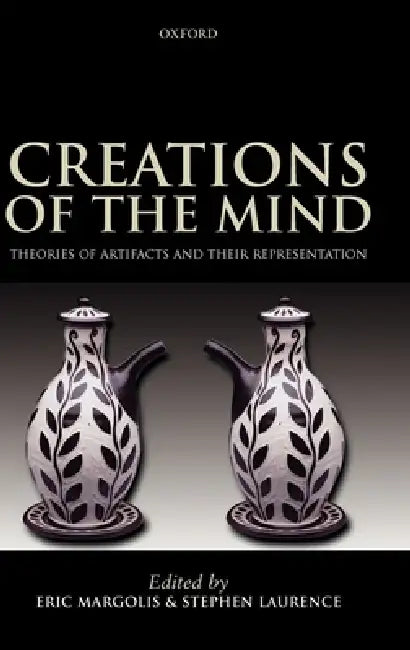 Creations of the Mind (English, Eric Margolis | Stephen Laurence)