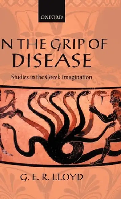 Buy In the Grip of Disease (English, Geoffrey E. R. Lloyd | G. E. R. Lloyd) — BookShops.in