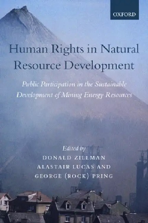 Human Rights in Natural Resource Exploitation: Public Participation in Sustainable Development of Mining and Energy Resources view 2