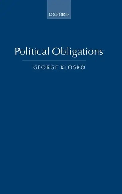 Buy Political Obligations (English, George Klosko) — BookShops.in