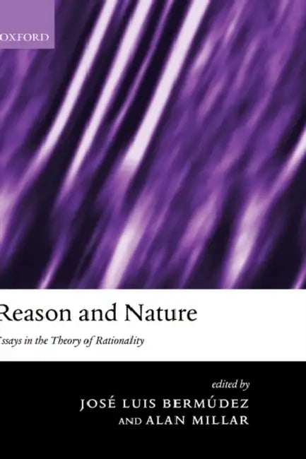 Buy Reason and Nature (English, Jose Luis Bermudez | Alan Millar | Jos? Luis Berm?dez) — BookShops.in