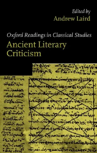 Buy Ancient Literary Criticism (English, Andrew Laird) — BookShops.in