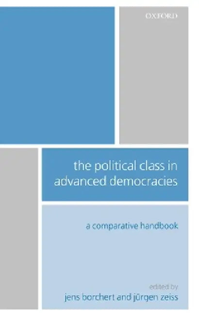 Buy The Political Class in Advanced Democracies (English, Jens Borchert | Jurgen Zeiss) — BookShops.in