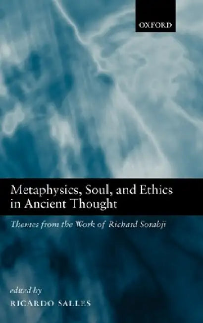 Metaphysics, Soul, and Ethics in Ancient Thought | by Ricardo Salles | OUP Oxford | by Ricardo Salles | OUP Oxford | by Ricardo Salles | OUP Oxford | by Ricardo Salles | OUP Oxford | by Ricardo Salles | OUP Oxford | by Ricardo Salles | OUP Oxford | by Ricardo Salles | OUP Oxford | by Ricardo Salles | OUP Oxford | by Ricardo Salles | OUP Oxford | by Ricardo Salles | OUP Oxford | by Ricardo Salles | OUP Oxford | by Ricardo Salles | OUP Oxford | by Ricardo Salles | OUP Oxford | by Ricardo Salles |
