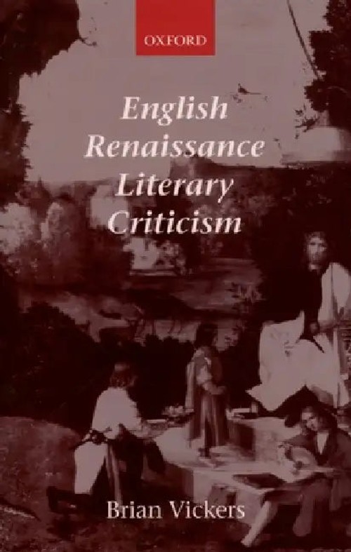 English Renaissance Literary Criticism by Brian Vickers – OUP Oxford view 2
