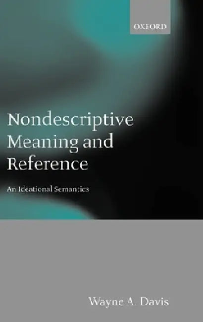 Buy Nondescriptive Meaning and Reference (English, Wayne Davis | Wayne a. Davis) — BookShops.in