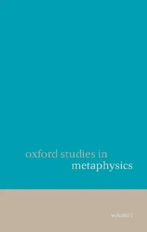 Oxford Studies in Metaphysics – Dean W. Zimmerman – OUP Oxford view 2