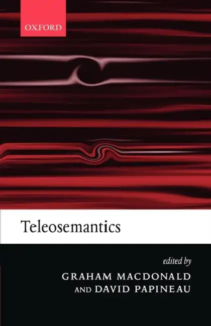 Buy Teleosemantics (English, Graham MacDonald | David Papineau) — BookShops.in