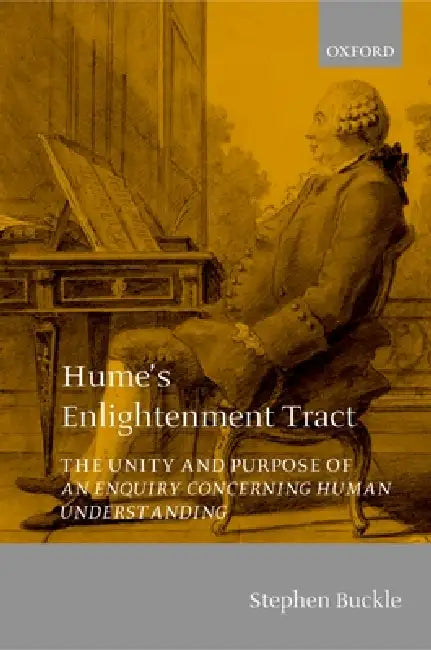 Hume's Enlightenment Tract (English, Stephen Buckle)