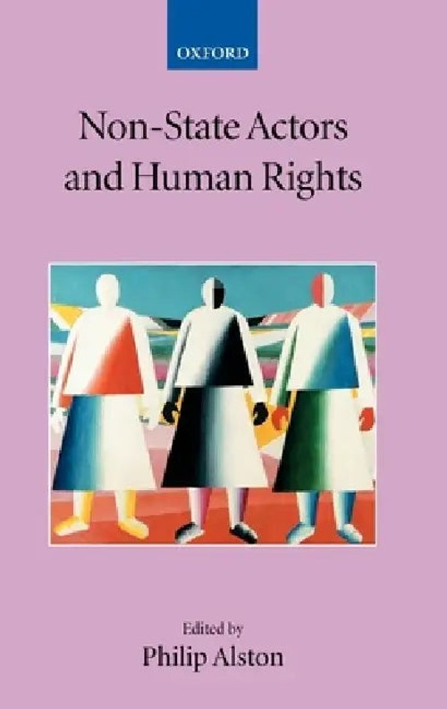 Non-State Actors And Human Rights – Philip Alston | OUP Oxford view 2