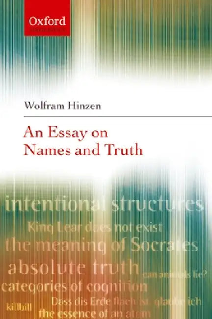 Essay on Names & Truth C (English, Wolfram Hinzen)