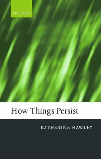 Buy How Things Persist (English, Katherine Hawley) — BookShops.in