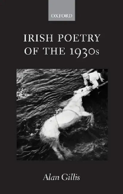 Buy Irish Poetry of the 1930s (English, Alan Gillis) — BookShops.in