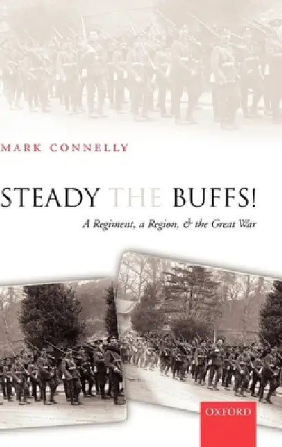 Buy Steady the Buffs! (English, Mark Connelly) — BookShops.in