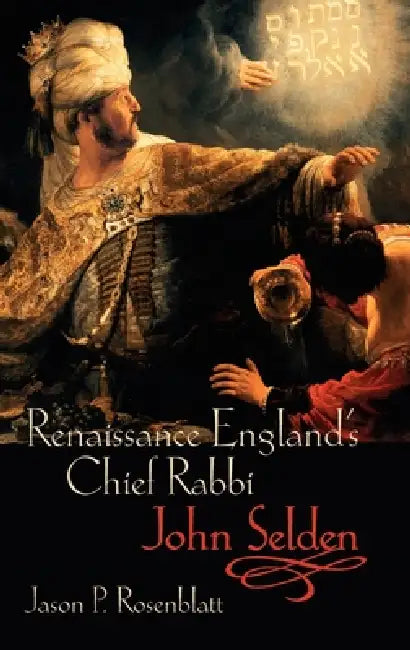 Buy Renaissance England's Chief Rabbi (English, Jason P. Rosenblatt) β BookShops.in