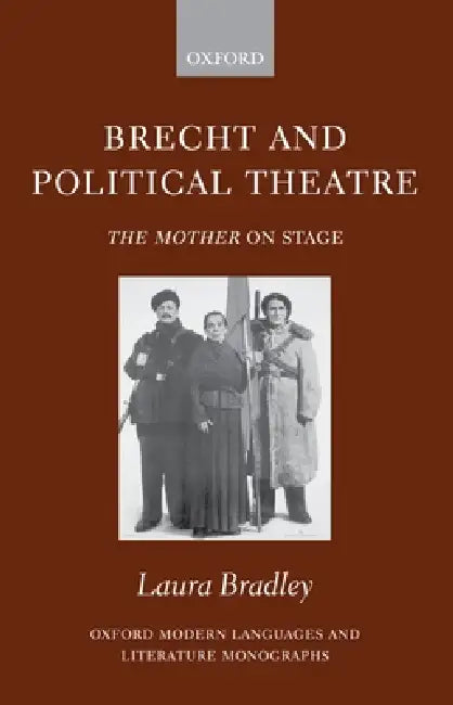 Brecht and Political Theatre (English, Laura Bradley)
