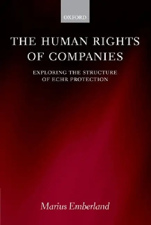 The Human Rights of Companies by Marius Emberland | OUP Oxford view 2