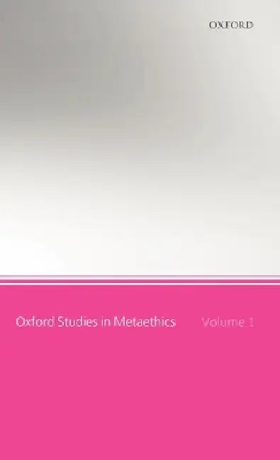 Oxford Studies in Metaethics (English, Russ Shafer-Landau)