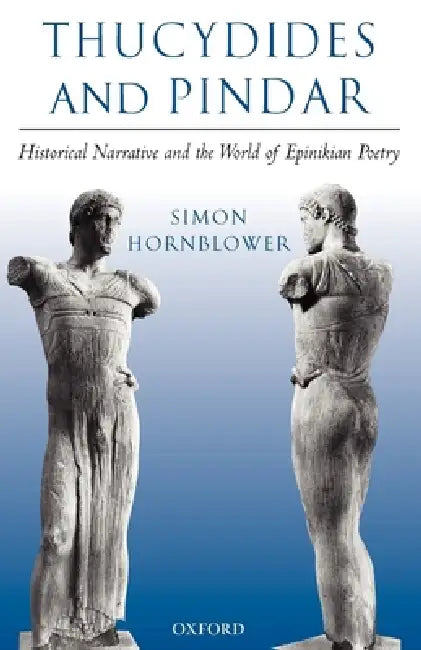 Buy Thucydides and Pindar (English, Simon Hornblower) — BookShops.in