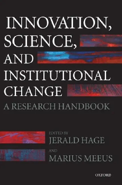 Buy Innovation, Science, and Institutional Change (English, Jerald Hage | Marius Meeus | Charles Edquist) — BookShops.in