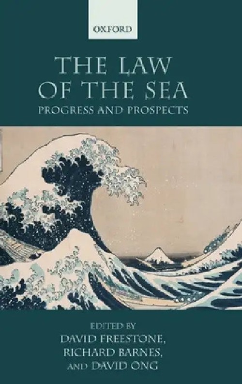 The Law of the Sea: Progress And Prospects – David Freestone | OUP Oxford view 2