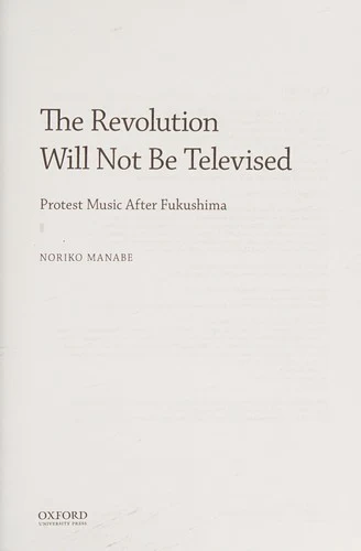 Buy The Revolution Will Not Be Televised (English, Noriko Manabe) — BookShops.in