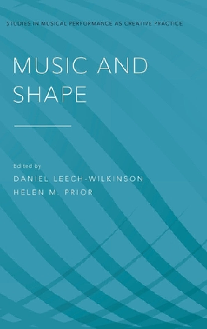 Buy Music and Shape (English, Daniel Leech-Wilkinson | Helen M. Prior) — BookShops.in