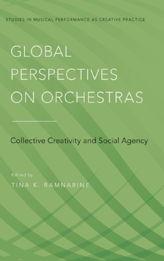 Buy Global Perspectives on Orchestras (English, Tina K. Ramnarine) — BookShops.in