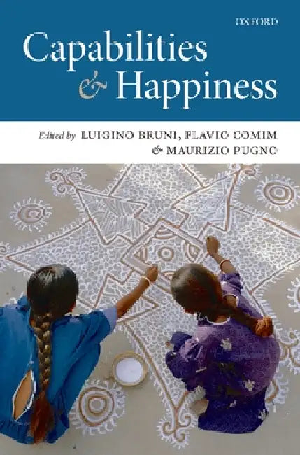 Buy Capabilities and Happiness (English, Luigino Bruni | Flavio Comim | Maurizio Pugno) — BookShops.in